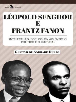 cover image of Léopold Senghor e Frantz Fanon